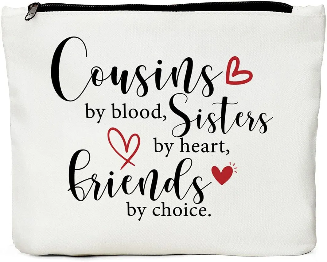 JIUWEIHU Cousin Gifts for Women, Cousin Birthday Gift Cousins by Blood, Sisters by Heart, Friends by Choice hanksgiving Christmas Graduation Wedding Gifts for Women, Girls, Her Cousin Makeup Bag