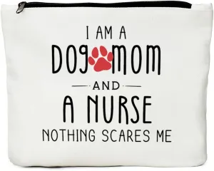Nurse Dog Mom Gifts - Adoption & Rescue Dog Lovers Bag, Nothing Scares Me Makeup Bag